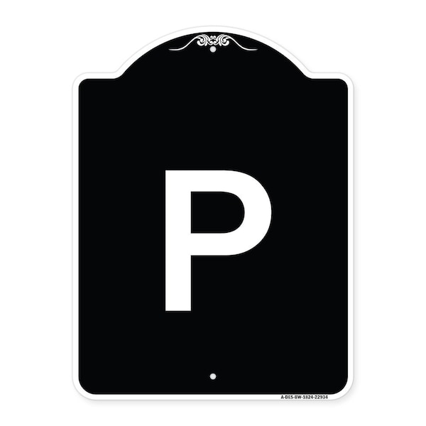 Signmission Sign with Letter P Heavy-Gauge Aluminum Architectural Sign, 24" x 18", BW-1824-22934 A-DES-BW-1824-22934 - main